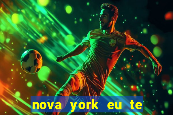 nova york eu te amo filme completo dublado download